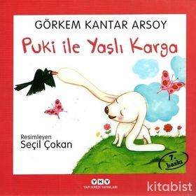 Puki ile Yaşlı Karga - Görkem Kantar Arsoy