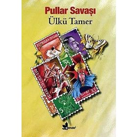 Pullar Savaşı - Ülkü Tamer