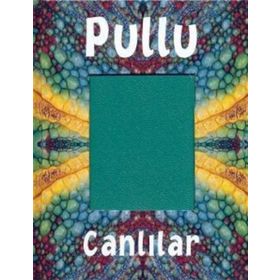 PULLU CANLILAR - CLINT TWIST