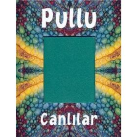 PULLU CANLILAR - CLINT TWIST