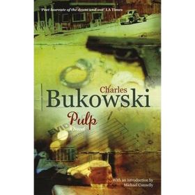 PULP - CHARLES BUKOWSKI