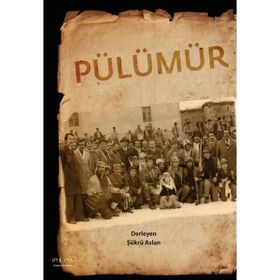 Pülümür - Şükrü Aslan - Ütopya Yayınevi