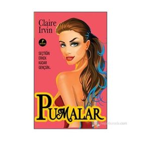 PUMALAR SEÇTIĞIN ERKEK KADAR GENÇSIN - CLAIRE IRVIN