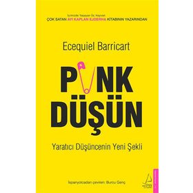 Punk Düşün - Yaratıcı Düşüncenin Yeni Şekli - Ecequiel Barricart