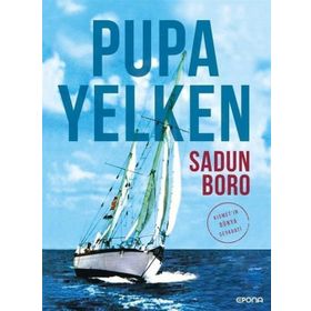 PUPA YELKEN - SADUN BORO