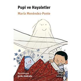Pupi ve Hayaletler - Maria Menendez Ponte