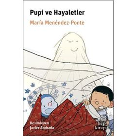 Pupi ve Hayaletler - Maria Menendez Ponte