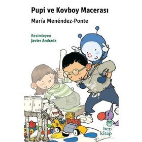 Pupi ve Kovboy Macerası - Maria Menendez Ponte