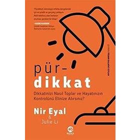 Pür Dikkat Julie Li - Nir Eyal