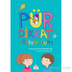 Pür Dikkat Öğreniyorum 1 - psikolog ayse erce Meryem Tale