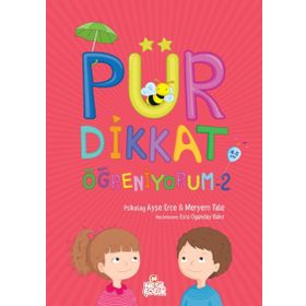 Pür Dikkat Öğreniyorum-2 - psikolog ayse erce Meryem Tale