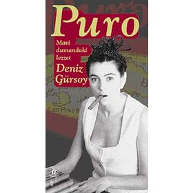 PURO MAVI DUMANDAKI LEZZET - DENIZ GÜRSOY