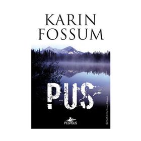 PUS - KARIN FOSSUM