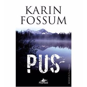 PUS - KARIN FOSSUM