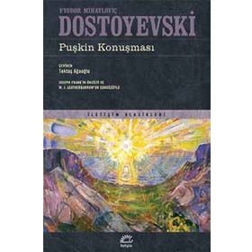 Puşkin Konuşması - Fyodor Mihailoviç Dostoyevski