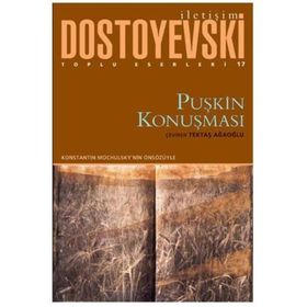 Puşkin Konuşması - Fyodor Mihailoviç Dostoyevski