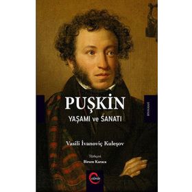 Puşkin Yaşamı ve Sanatı - v ivanovic kulesov