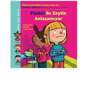 PÜSKÜL ILE ZEYTIN ANLAŞAMIYOR - CHRISTIAN LAMBLIN