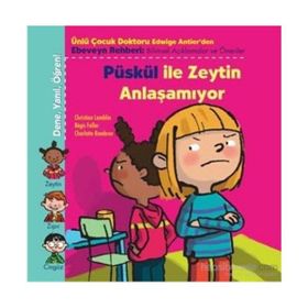 PÜSKÜL ILE ZEYTIN ANLAŞAMIYOR - CHRISTIAN LAMBLIN