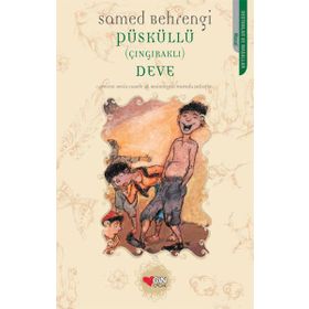 Püsküllü (çıngıraklı) Deve - Samed Behrengi