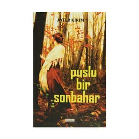 Puslu Bir Sonbahar - Ayfer Kırım
