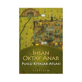 Puslu Kıtalar Atlası Ciltli - İhsan Oktay Anar