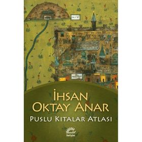 Puslu Kıtalar Atlası Ciltli - İhsan Oktay Anar