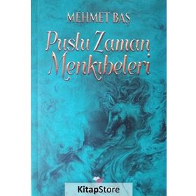 Puslu Zaman Menkıbeleri - Mehmet Baş