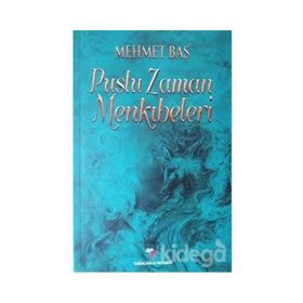 Puslu Zaman Menkıbeleri - Mehmet Baş