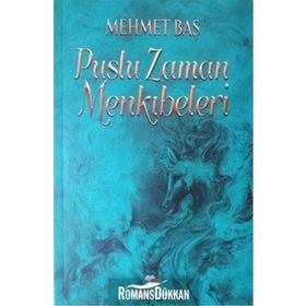 Puslu Zaman Menkıbeleri - Mehmet Baş