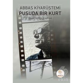 Pusuda Bir Kurt - Abbas Kiyarüstemi