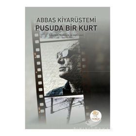 Pusuda Bir Kurt - Abbas Kiyarüstemi
