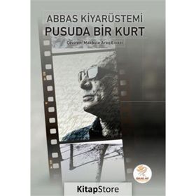 Pusuda Bir Kurt - Abbas Kiyarüstemi