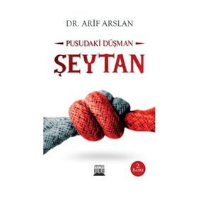 Pusudaki Düşman Şeytan - Arif Aslan