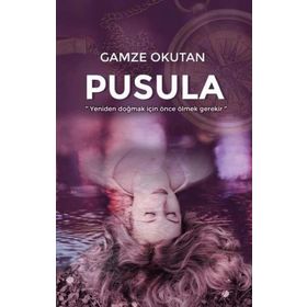 Pusula - Gamze Okutan