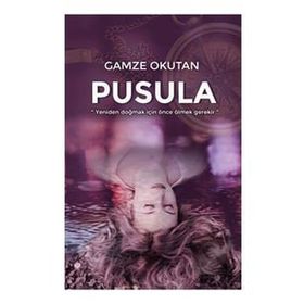 Pusula - Gamze Okutan