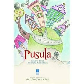 Pusula - Şerefnur Atik