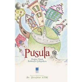 Pusula - Şerefnur Atik
