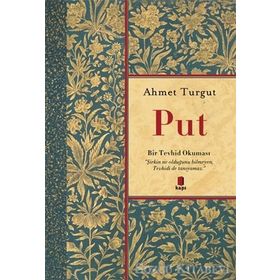 Put- Ahmet Turgut