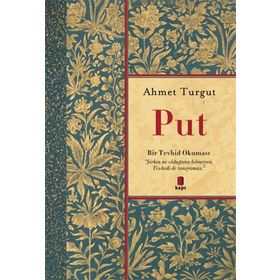 Put- Ahmet Turgut