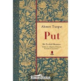 Put- Ahmet Turgut