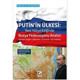 Putin’in Ülkesi Rusya Federasyonu Analizi - irfan k ulger