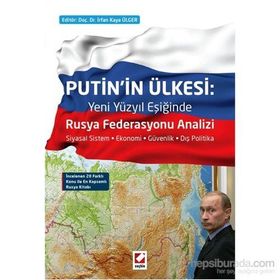 Putin’in Ülkesi Rusya Federasyonu Analizi - irfan k ulger