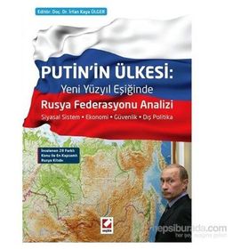 Putin’in Ülkesi Rusya Federasyonu Analizi - irfan k ulger