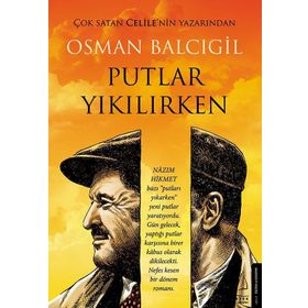 Putlar Yıkılırken - Osman Balcıgil