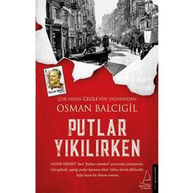 Putlar Yıkılırken - Osman Balcıgil