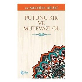 Putunu Kır ve Mütevazı Ol - Beka Yayınları