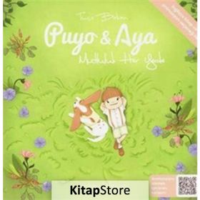 Puyo ve Aya - Mutluluk Her Yerde - Tuçe Bakan