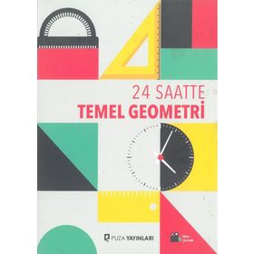 Puza Yayınları 24 Saatte Temel Geometri İbrahim Ataş