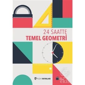 Puza Yayınları 24 Saatte Temel Geometri İbrahim Ataş